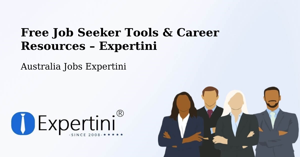 Free Job Seeker Tools & Career Resources – Pakenham - Pakenham, Australia Jobs Expertini